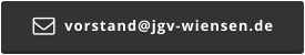  vorstand@jgv-wiensen.de